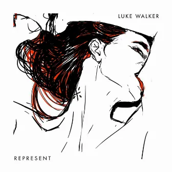 Represent / We Do It by Luke Walker