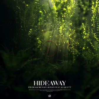 Hideaway by Földes