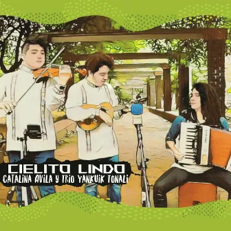 Cielito Lindo (En vivo) by Catalina Avila