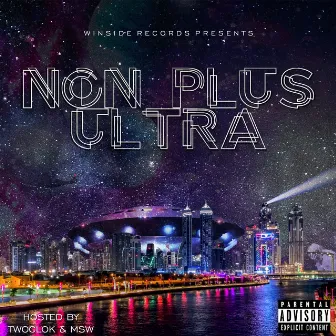 Non Plus Ultra by Twoclok