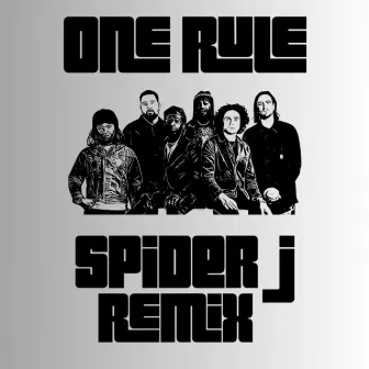 One Rule (Spider J Remix) by Spider J