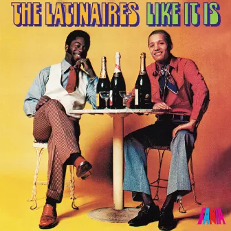 Like It Is by The Latinaires