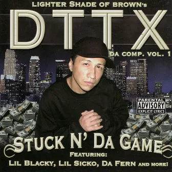 Stuck N' Da Game by DTTX