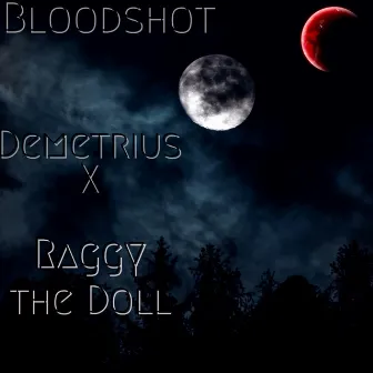 Bloodshot by Demetrius X