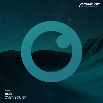 Over You EP by ALB