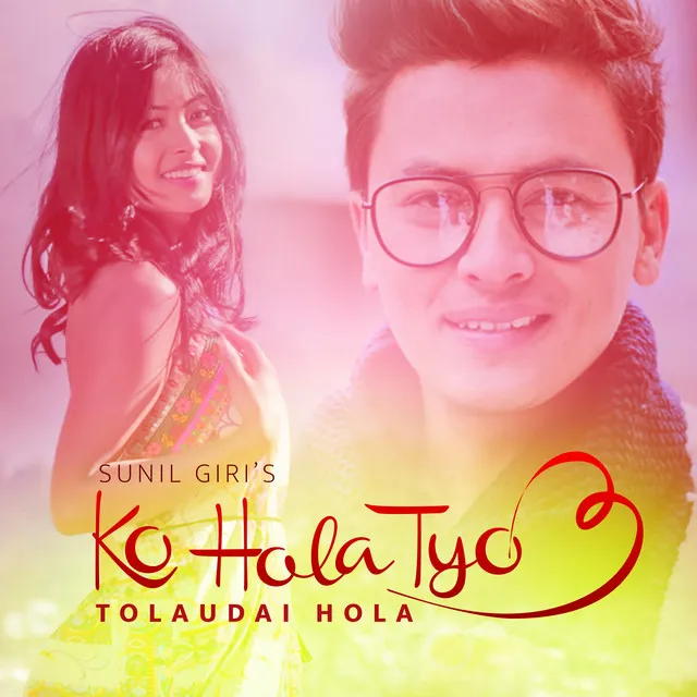 Tolaudai Hola (Ko Hola Tyo 3)