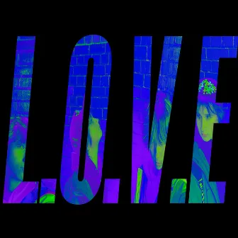 L.O.V.E by 