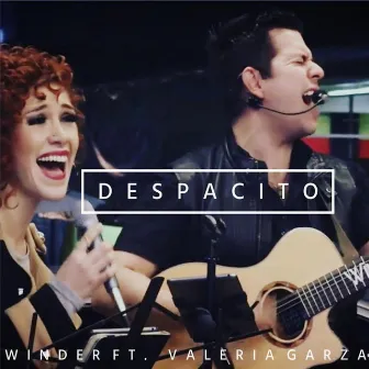 Despacito by Winder