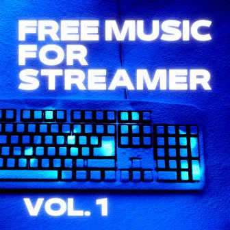 Free Music for Streamer, Vol.1 by Seppli MC