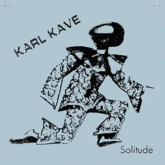 Solitude by Karl Kave