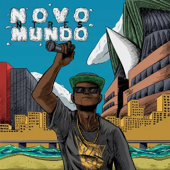 Novo Mundo by Ntres