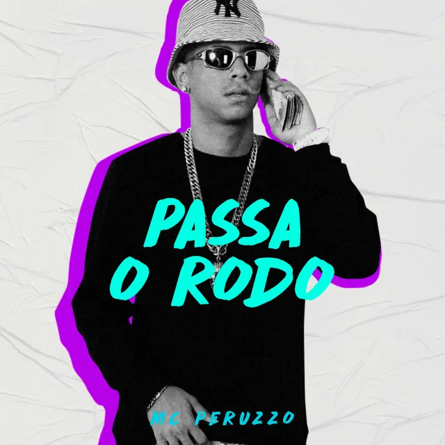 Passa o Rodo