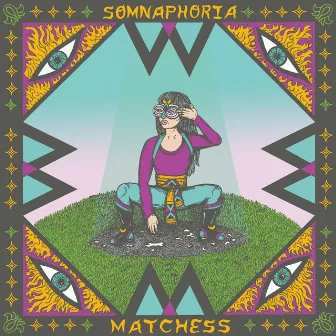 Somnaphoria by Matchess