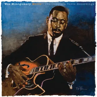 Movin’: The Complete Verve Recordings by Wes Montgomery