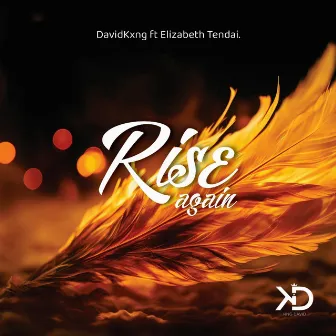 Rise Again by Elizabeth Tendai