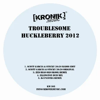 Huckleberry 2012 by Troublesome