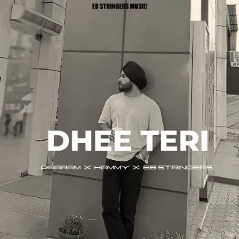 Dhee Teri by E8 Stringers