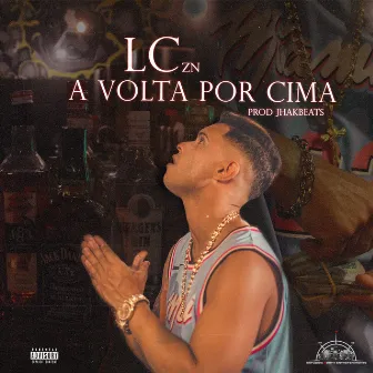 A Volta por Cima by LcZn