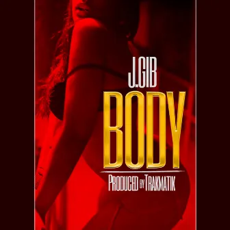 Body - Single by J.Gib