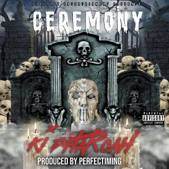 Ceremony by Ki Pharoah