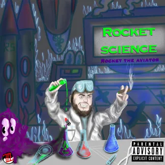 Rocket Science by Rocket the Aviator