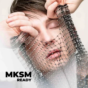 Ready by MKSM