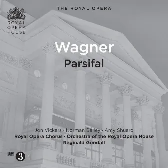 Wagner: Parsifal (Recorded Live 1971) by Anne Howells