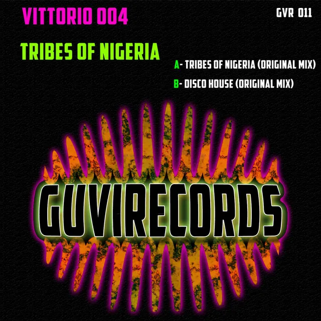 Tribes of Nigeria - Original Mix