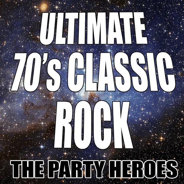 Ultimate 70's Classic Rock