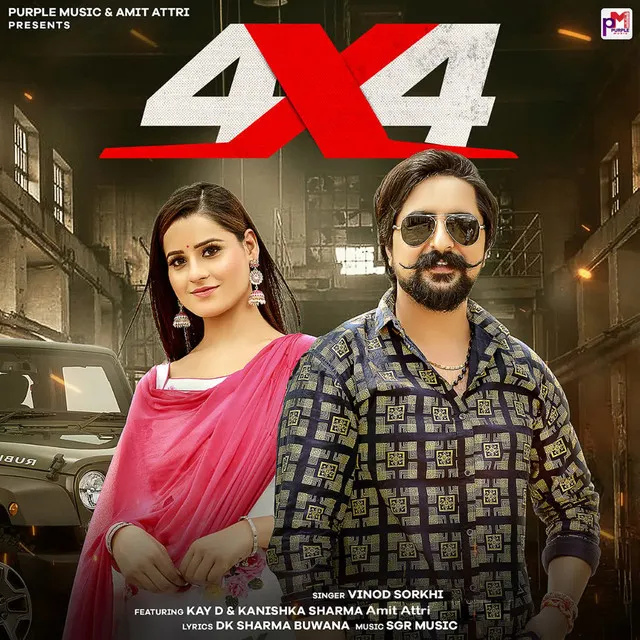 4x4 (feat. Kay D, Kanishka Sharma, Amit Attri)