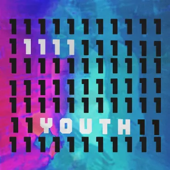 Youth by 1111