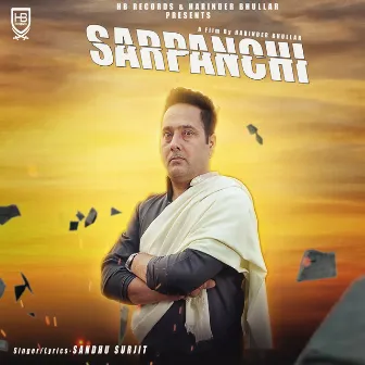 Sarpanchi Jitti Aa by Sandhu Surjit