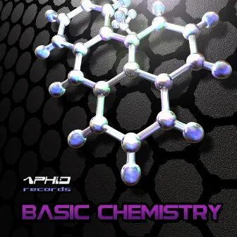 Basic Chemistry EP by Olivier