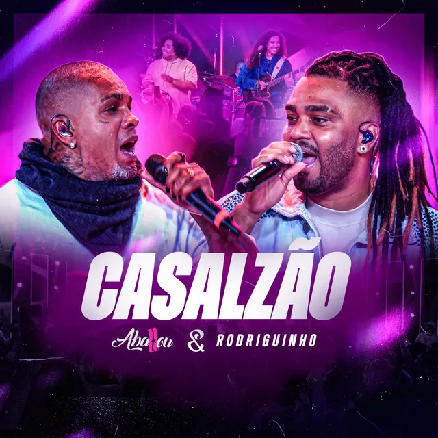 Casalzão - Ao Vivo