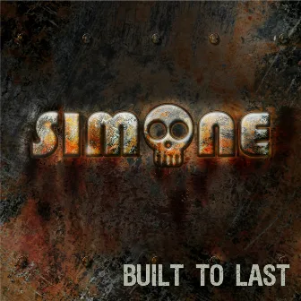 Built To Last by Simone