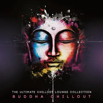 The Ultimate Chillout Lounge Collection by Buddha Chillout