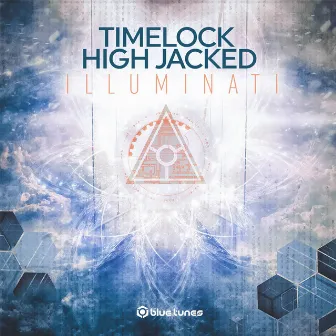 Illuminati by High Jacked