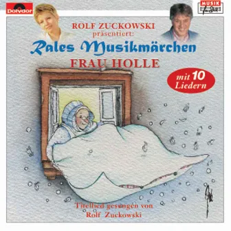 Frau Holle by Rales Musikmärchen