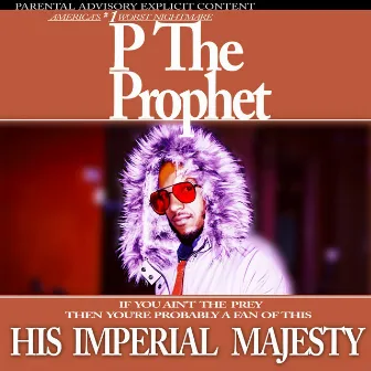 His Imperial Majesty by P the Prophet