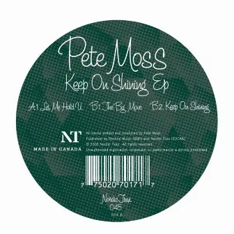 Keep On Shining EP by Pete Moss