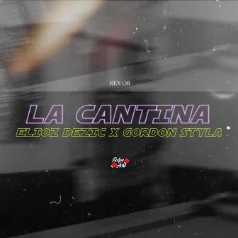 La Cantina by Gordon Styla