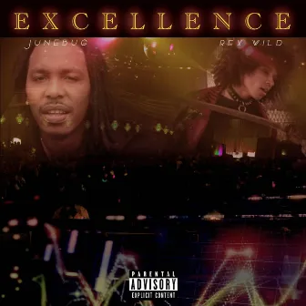 Excellence by Junebug