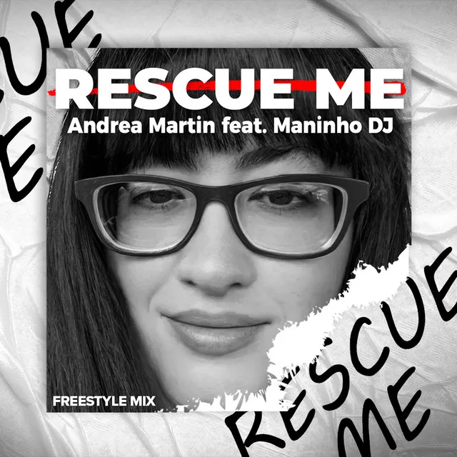 Rescue Me (Remix)