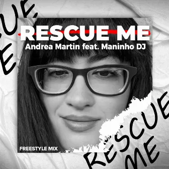 Rescue Me (Remix) by Maninho DJ