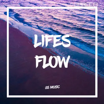 Lifes Flow by Spectres