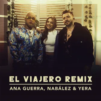 El Viajero (Remix) by Nabález