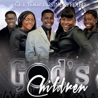 Get your Business Fixed by God's Children