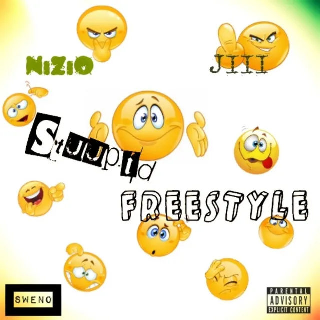 Stuupid Freestyle