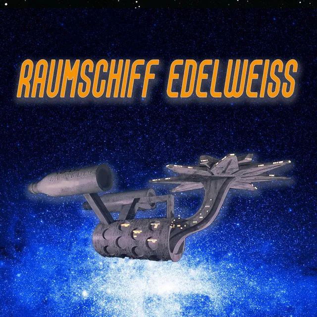 Raumschiff Edelweiss