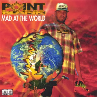 Mad At The World by Point Blank